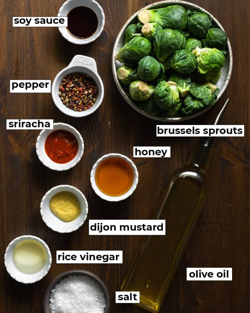 labeled ingredients for honey sriracha brussel sprouts-5